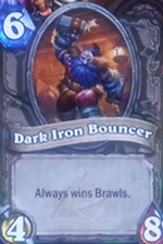 Hearthstone : Dark Iron Bouncer
