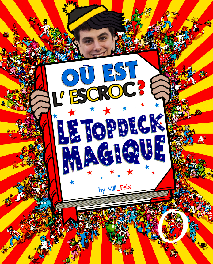 Le TopDeck Magique