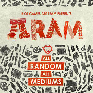 affiche de l'exposition ARAM avec la participation des artistes de Riot Games
