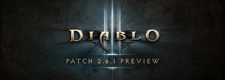 Diablo 3 Patch 2.6.1 & S12