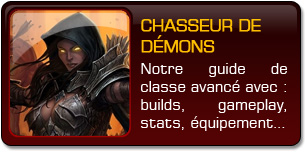 Diablo III : Guide avancé du Chasseur de démons