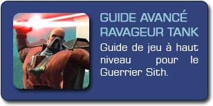 SWTOR : Guide avancé Ravageur Tank