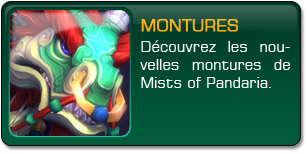 Mists of Pandaria : Montures