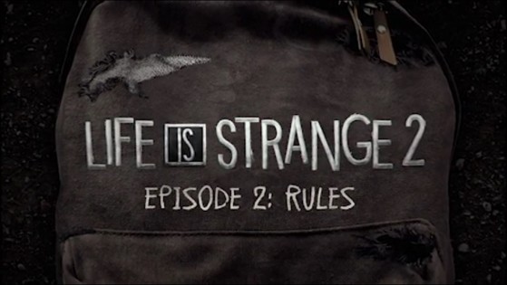 Life Is Strange 2 : Date Épisode 2