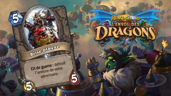 Hearthstone Envol des Dragons : nouveau serviteur commun Neutre Brise-plaque