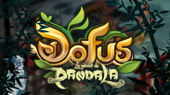 Dofus 2.56 : Guide de la mise à jour, récap du patch de la refonte de Pandala
