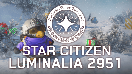Star Citizen : célébrez Luminalia 2951