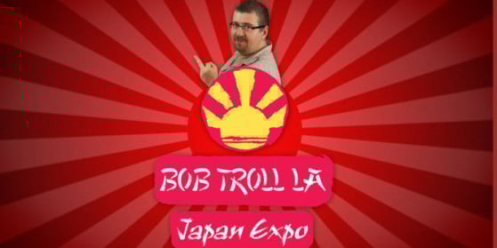 Bob trolle à la Japan Expo