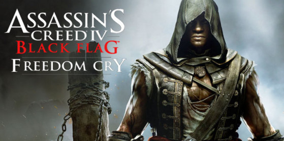 DLC AC4 : Freedom Cry - Test