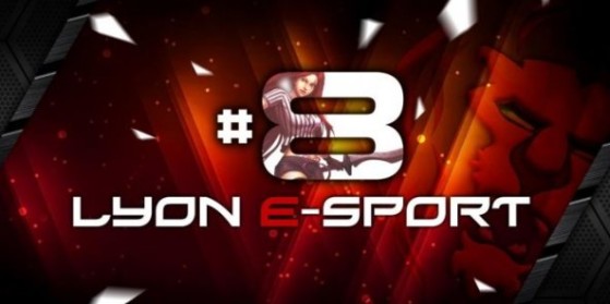Retour sur la Lyon e-Sport #8