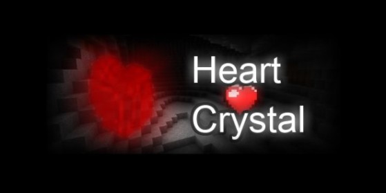 Mod Minecraft : Heart Crystal