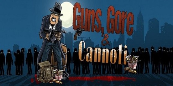 Présentation de Guns, Gore & Cannoli