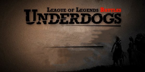 League of Legends Battle Underdogs 2016