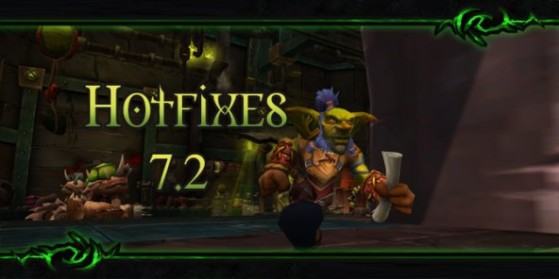 WoW : Correctifs en jeu du patch 7.2