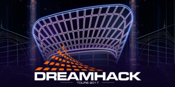 Dreamhack Tours 2017 - 08/05/2017
