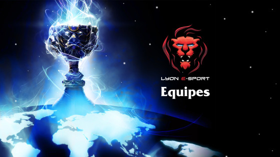 LoL Open Tour France : Lyon e-Sport 2018 : Équipes