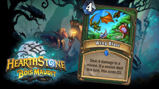 Hearthstone Bois Maudit : Coup d'aile (Wing Blast)