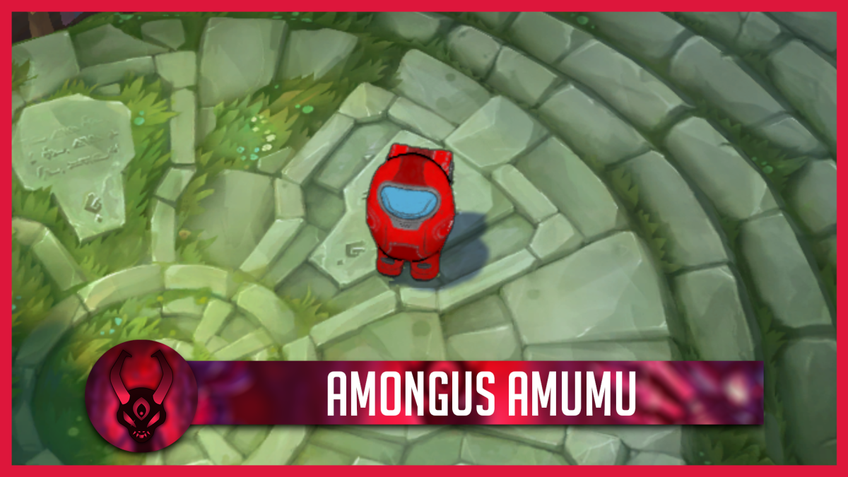 LoL：Amumu 是 sus，我們希望在英雄聯盟中看到的「Among Us」皮膚