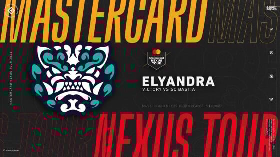 Mastercard Nexus Tour : Le back-to-back d'Elyandra Esport !