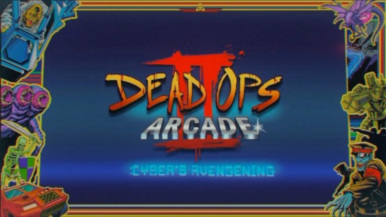 Dead Ops Arcade 2 - Call of Duty Black Ops : Cold War