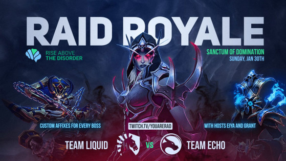 WoW : Les guildes Liquid et Echo s'affronteront dimanche 30 janvier 2022 lors du 'Raid Royale'