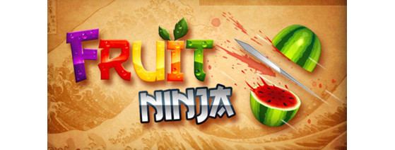 Tranchez des fruits avec Fruit Ninja !