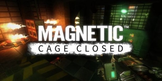 Magnetic : Cage closed, PC