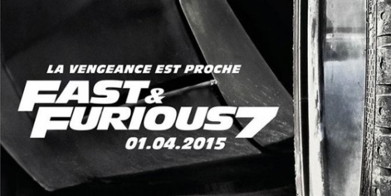 Chronique ciné : Fast & Furious 7