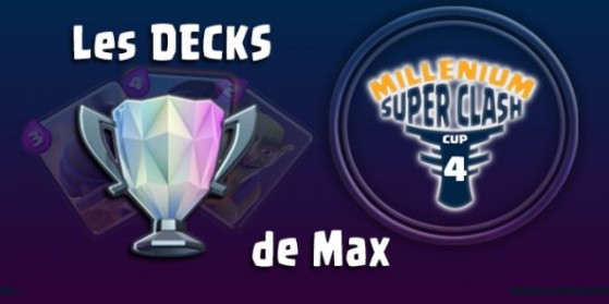 MSC4, decks du gagnant, Max la menace