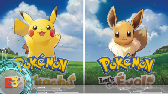 Pokémon Switch : Let's Go Pikachu et Let's Go Evoli à l'E3