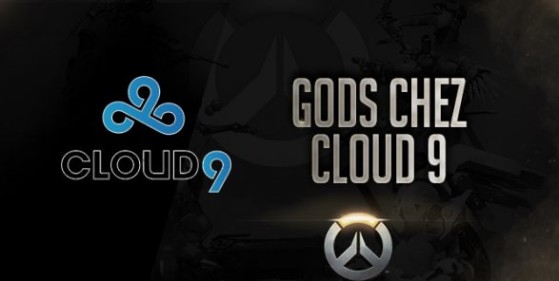 Ovverwatch, Gods chez Cloud 9