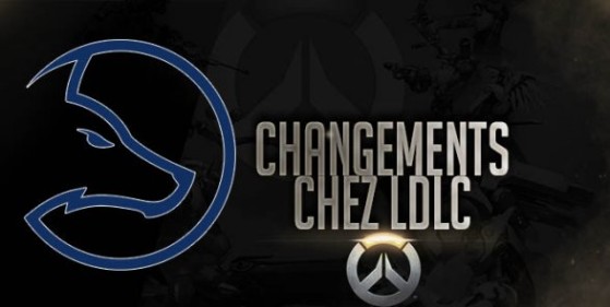 Overwatch, LDLC relance son roster