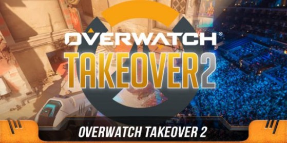 Overwatch Take Over 2