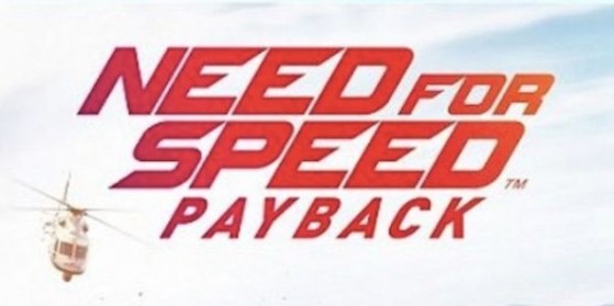 Need for Speed Payback dévoilé en vidéo