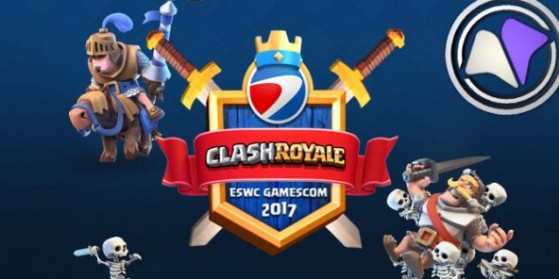 ESWC Clash Royale à la Gamescom 2017