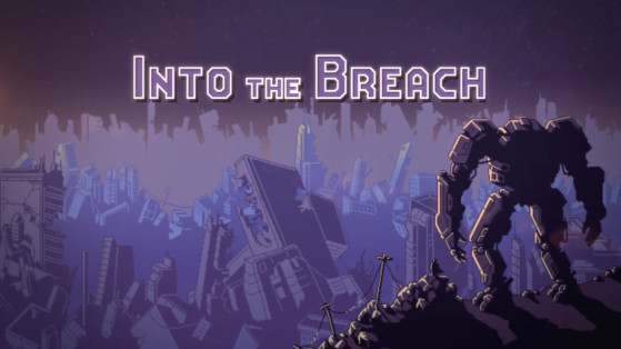 Into the Breach : Test