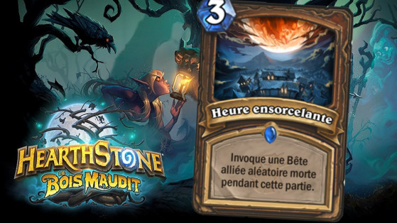 Hearthstone Bois Maudit : Heure ensorcelante (Witching Hour)