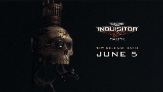Warhammer 40000 Inquisitor Martyr : date de sortie