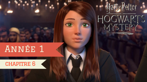 Harry Potter Hogwarts Mystery : Soluce Année 1 - Chapitre 6