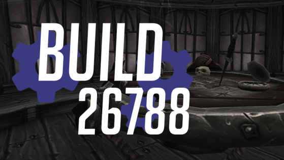 WoW BFA : Build 26788, les nouveautés