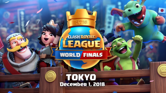 Clash Royale League World Finals : infos, date, annonce