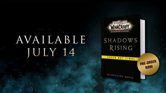 WoW Shadowlands : La nouvelle préquelle 'Shadows Rising' est disponible en préachat