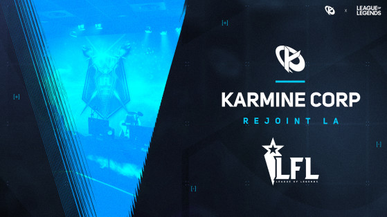LoL : La Karmine Corp dévoile son roster pour la saison 2021 de la LFL