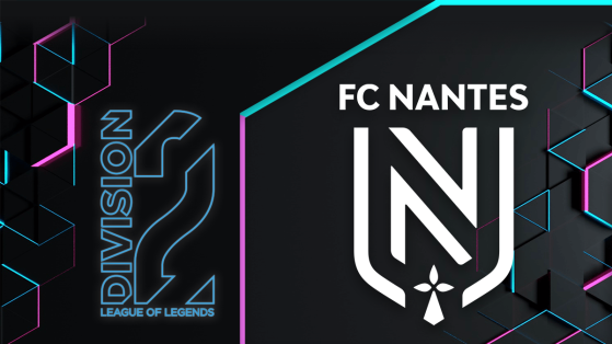 LFL Div 2 Spring 2022 : un roster francophone pour le FC Nantes
