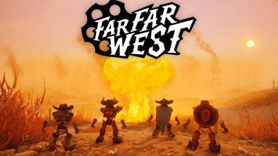 Le jeu coop du moment s'appelle Far Far West et il est français ! Notre avis sur son accès anticipé