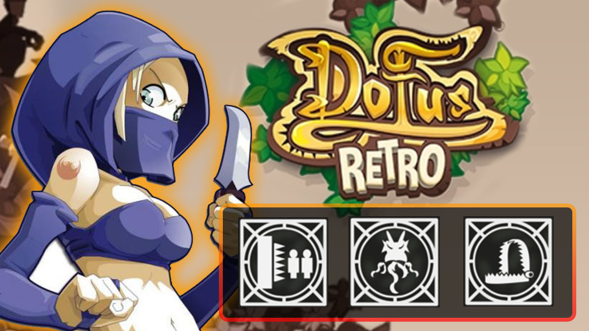 Dofus Retro：Sram、課程指南等