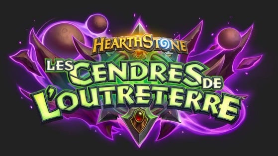 Hearthstone : Cendres de l'Outreterre (Ashes of Outland)
