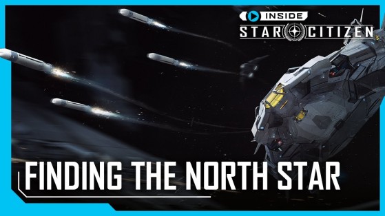 Inside Star Citizen : Finding the North Star