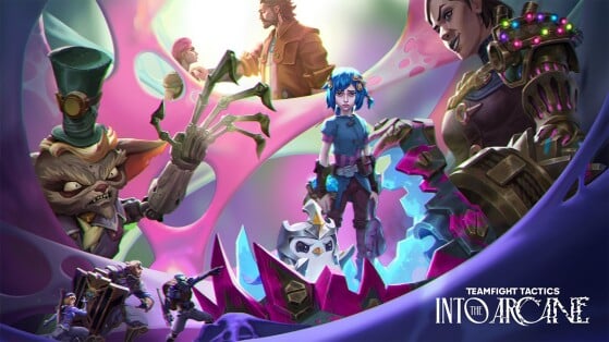 Into the Arcane, le nouveau set de TFT qui va ravir les fans