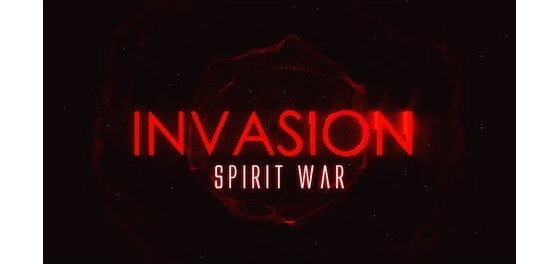 Vidéo du jour : Invasion - Spirit War